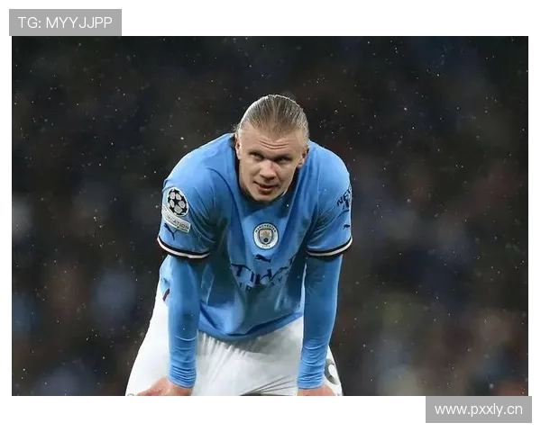 曼城哈兰德高效表现背后，进攻单一化趋势对赛季走势带来局面变化